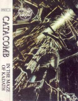 Catacomb (FRA) : In the Maze of Kadath